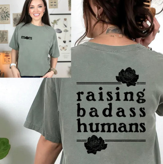 Raising Badas* Humans