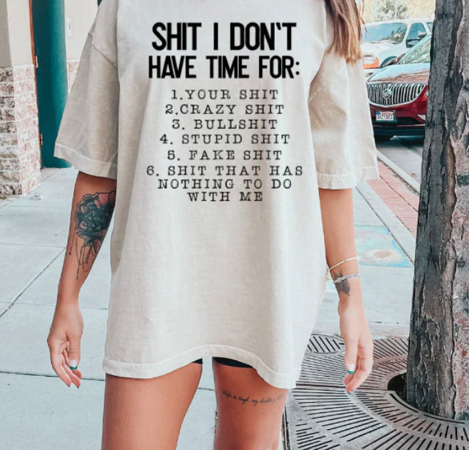Sh*t I Don’t Have Time For