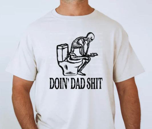 Doin Dad Sh*t